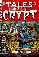 The EC Archives Tales from the Crypt Volume Two