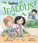 Feelings and Emotions: Feeling Jealous