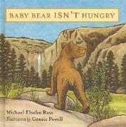 Baby Bear Isn't Hungry