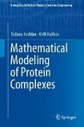 Mathematical Modeling of Protein Complexes