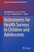 Instruments for Health Surveys in Children and Adolescents