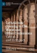 Catholicism Opening to the World and Other Confessions