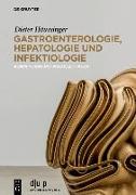 Gastroenterologie, Hepatologie und Infektiologie