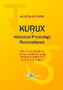 Kurux Historical Phonology Reconsidered