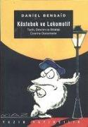 Köstebek ve Lokomotif