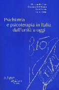 Psichiatria e psicoterapia in Italia dall'unità a oggi