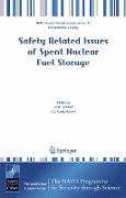 Safety Related Issues of Spent Nuclear Fuel Storage