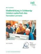 Medienbildung in Schleswig-Holstein außerhalb des formalen Lernens