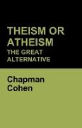 Theism or Atheism