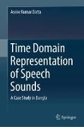 Time Domain Representation of Speech Sounds