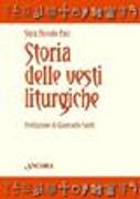 Storia delle vesti liturgiche