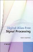 Digital Alias-free Signal Processing