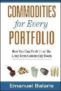 Commodities for Every Portfolio