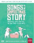 Songs of the Christmas Story: Traditional Carols That Tell the True Story of Jesus' Birth [With CD (Audio)]