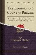 The London and Country Brewer