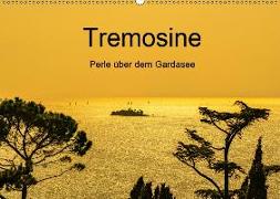 Tremosine - Perle über dem Gardasee (Wandkalender 2019 DIN A2 quer)