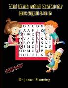 2nd Grade Word Search for Kids Aged 4 to 6: A large print children's word search book with word search puzzles for first and second grade children