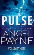 Pulse: The Bolt Saga Volume 3: Parts 7, 8 & 9