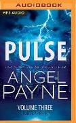 Pulse: The Bolt Saga Volume 3: Parts 7, 8 & 9