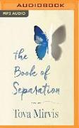 The Book of Separation: A Memoir