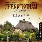 Cherringham, Episodes 7-9: A Cosy Crime Series Compilation