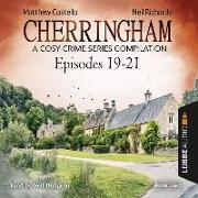Cherringham, Episodes 19-21: A Cosy Crime Series Compilation