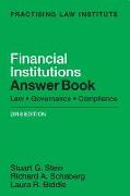 Financial Institutions Answer Book: Law, Governance, Compliance
