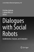 Dialogues with Social Robots