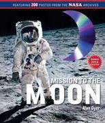 Mission to the Moon: (book and DVD) [With DVD]