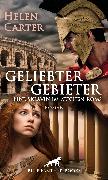 Geliebter Gebieter - Eine Sklavin im Zeichen Roms | Erotischer Roman