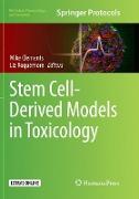 Stem Cell-Derived Models in Toxicology