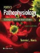 Porth's Pathophysiology: Concepts of Altered Health States