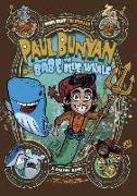 Paul Bunyan and Babe the Blue Whale: A Graphic Novel