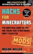 Hacks for Minecrafters: Mods