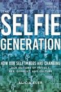 The Selfie Generation