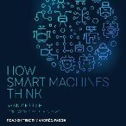 How Smart Machines Think