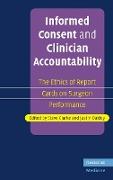 Informed Consent and Clinician Accountability