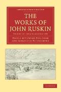 The Works of John Ruskin 2 Part Set: Volume 27, Fors Clavigera I-III