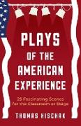 Plays of the American Experience