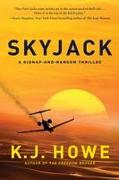 Skyjack: A Full-Throttle Hijacking Thriller That Never Slows Down
