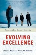 Evolving Excellence