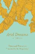 Arid Dreams: Stories