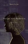 The Girl with Brown Fur: Tales & Stories