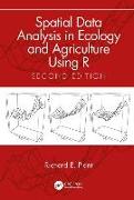 Spatial Data Analysis in Ecology and Agriculture Using R