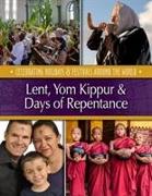 Lent, Yom Kippur & Days of Repentance