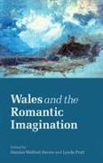 Wales and the Romantic Imagination