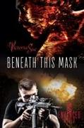 Beneath This Mask