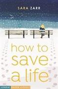 How to Save a Life