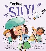 Feelings and Emotions: Feeling Shy