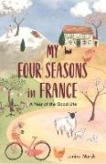 My Four Seasons in France